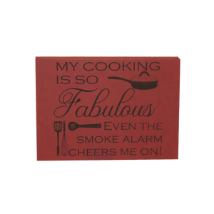 12" X 18 SIGN "MY COOKING....."