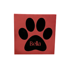 Load image into Gallery viewer, 10&quot; x 10&quot; SIGN - PAW PRINT - RED - CUSTOM