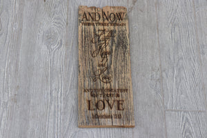 Engraved on plank - 1 Corinthians 13:13