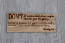 Load image into Gallery viewer, Engraved on plank - 1 Timothy 4:12