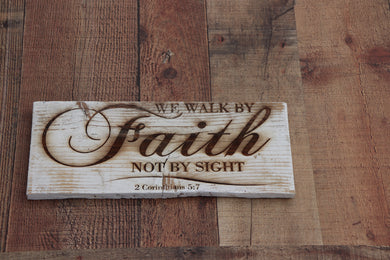 Engraved on plank - 2 Corinthians 5:7