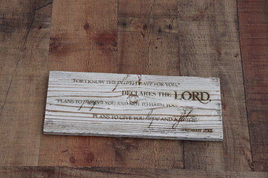 Engraved on plank - Jeremiah 29:11