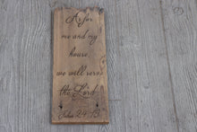 Load image into Gallery viewer, Engraved on plank - Joshua 24:15