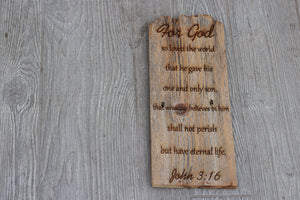 Engraved on plank - John 3:16